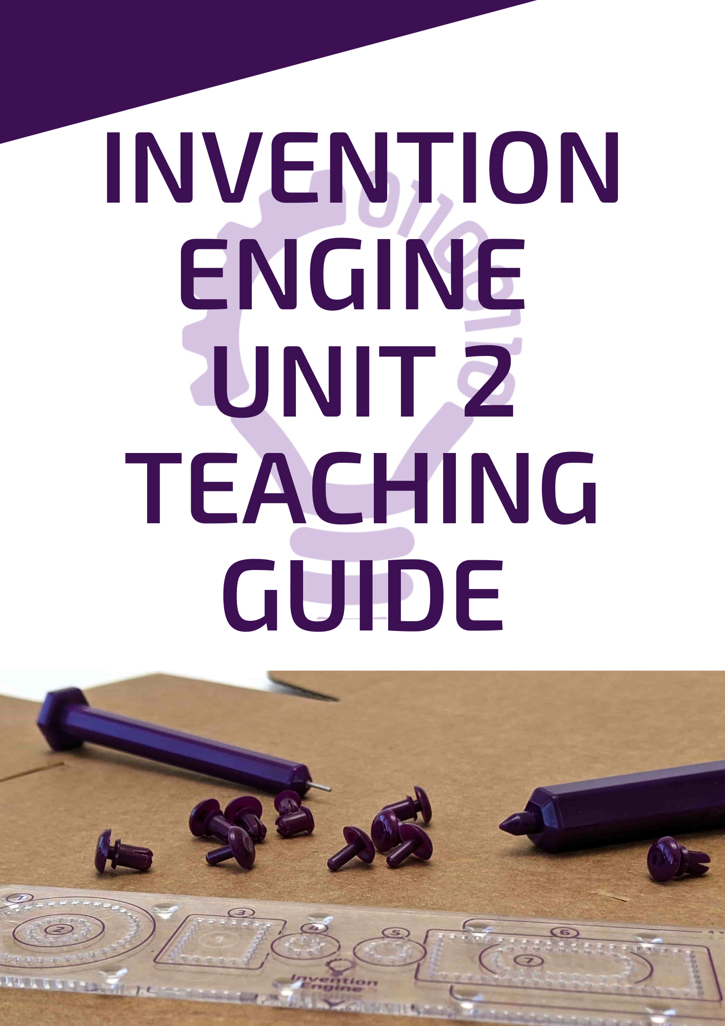 Invention Engine Teaching Guide U2